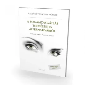   A fogamzásgátlás természetes alternatívá iról - kisfüzet Csiszár - Iglói Syversen