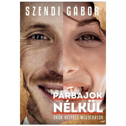 Párbajok nélkül - új borító, 2. kiadás Szendi Gábor