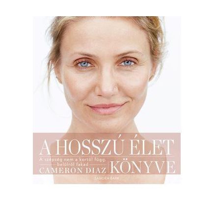 A hosszú élet könyve - Cameron Diaz