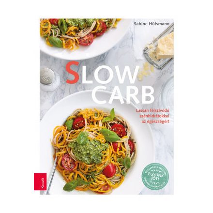 Slow carb - Sabine Hülsmann