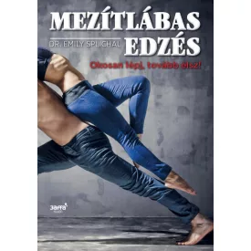 Mezítlábas edzés - Dr. Emily Splichal