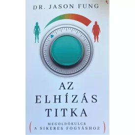 Az elhízás titka - Dr. Jason Fung