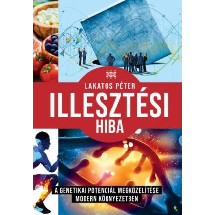 Illesztési hiba - Lakatos Péter