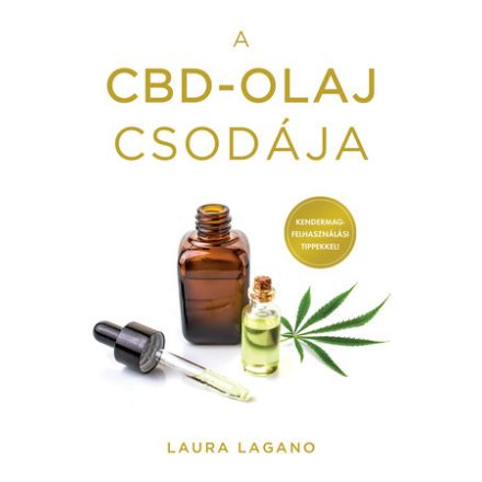 A CBD-olaj csodája - Laura Lagano