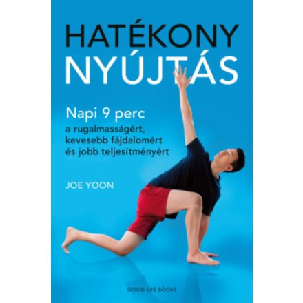 Hatékony nyújtás - Joe Yoon