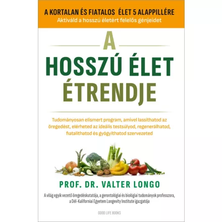 A hosszú élet étredje - Prof. Dr. Valter